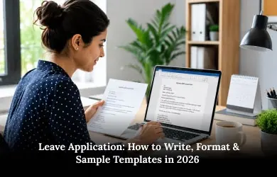 Leave Application Format: Samples & Writing Tips